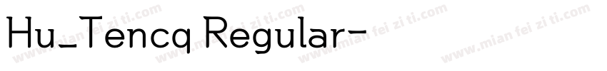 Hu_Tencq Regular字体转换
